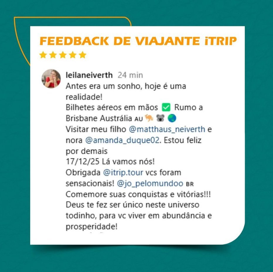 Depoimento da viajante Leilane sobre a viagem para Brisbane, Austrália, organizada pela iTrip